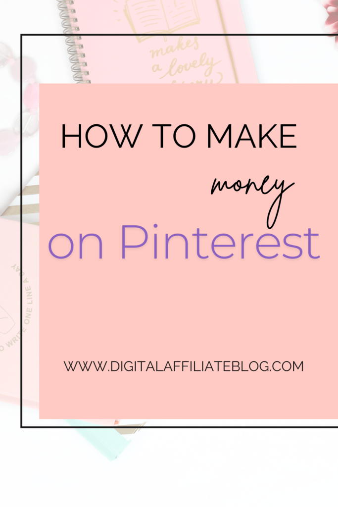 how-to-make-money-on-Pinterest
